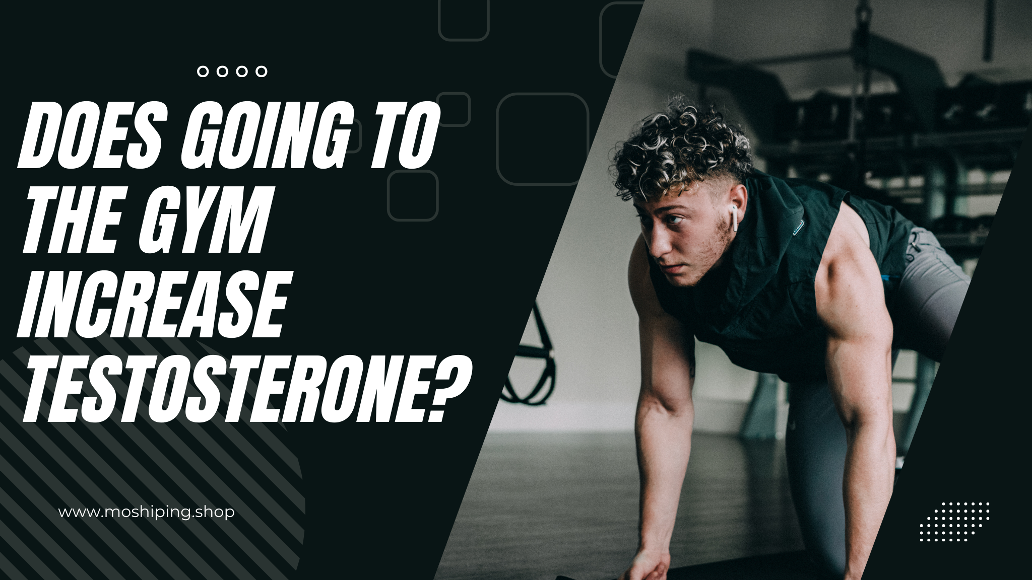 Does Going to the Gym Increase Testosterone?